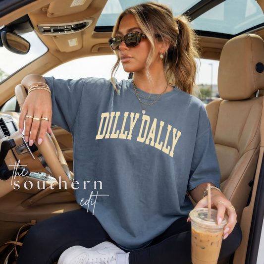 Dilly Dally Tee