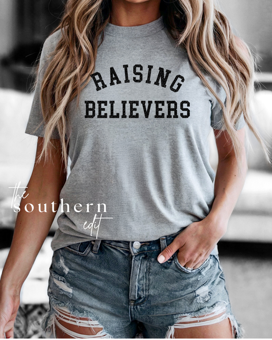 Raising Believers Tee | Bella + Canvas