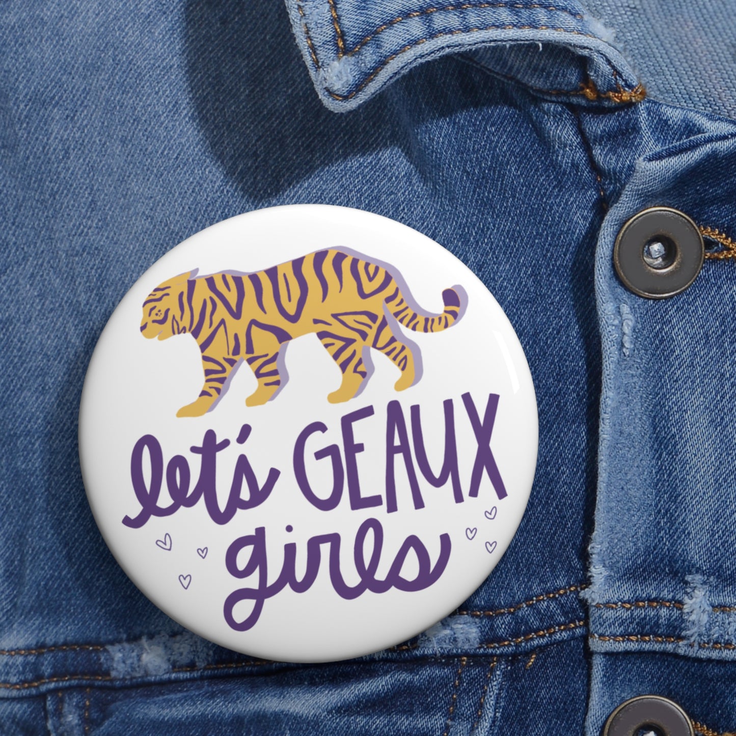 Let’s Geaux Girls Gameday Pin